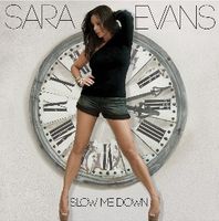 Sara Evans - Slow Me Down